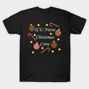 ICU Nurse Christmas Crew (White) T-Shirt